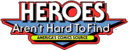 Heroes Aren't Hard to Find Home Page